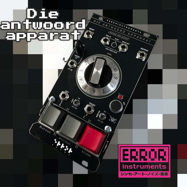 Error Instruments - Die Antwoord Apparaat [Eurorack]