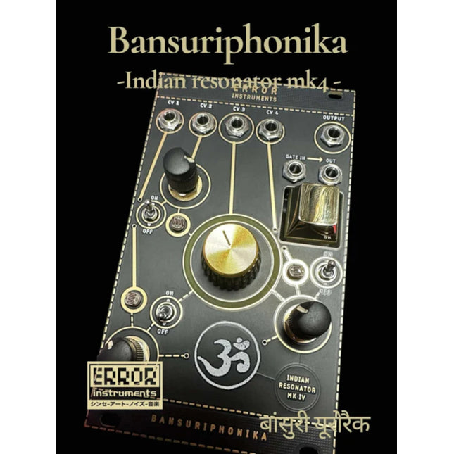 Error Instruments - Indian Resonator mk4 Bansuriphonika