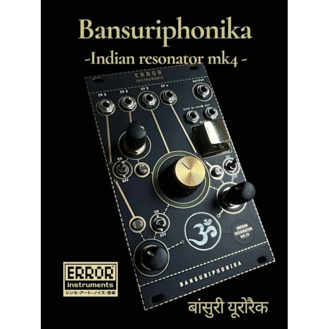Error Instruments - Indian Resonator mk4 Bansuriphonika
