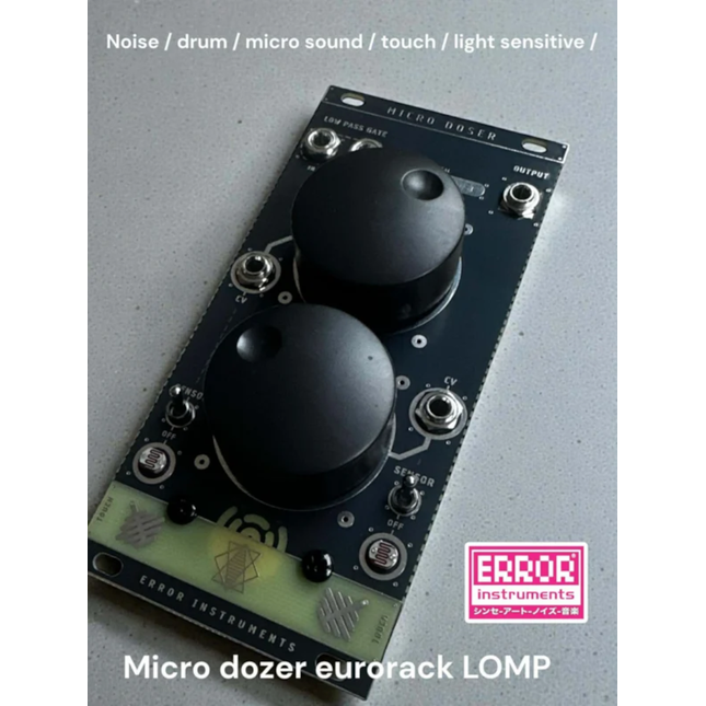 Error Instruments - Micro Doser LOMP [Eurorack]