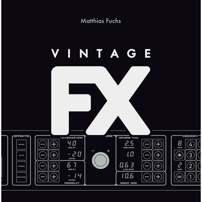 Matthias Fuchs - Vintage FX